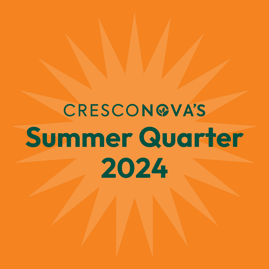 Summer Quarter 2024 Cresconova